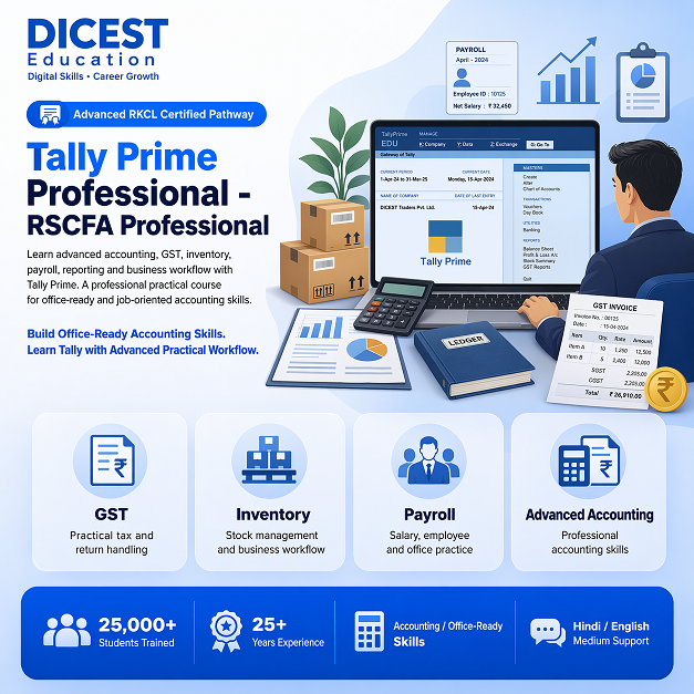 Tally Prime Professional RSCFA Professional Course at DICEST Education Pvt Ltd